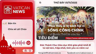 Radio thứ Bảy 01/11/2025 - Vatican News Tiếng Việt